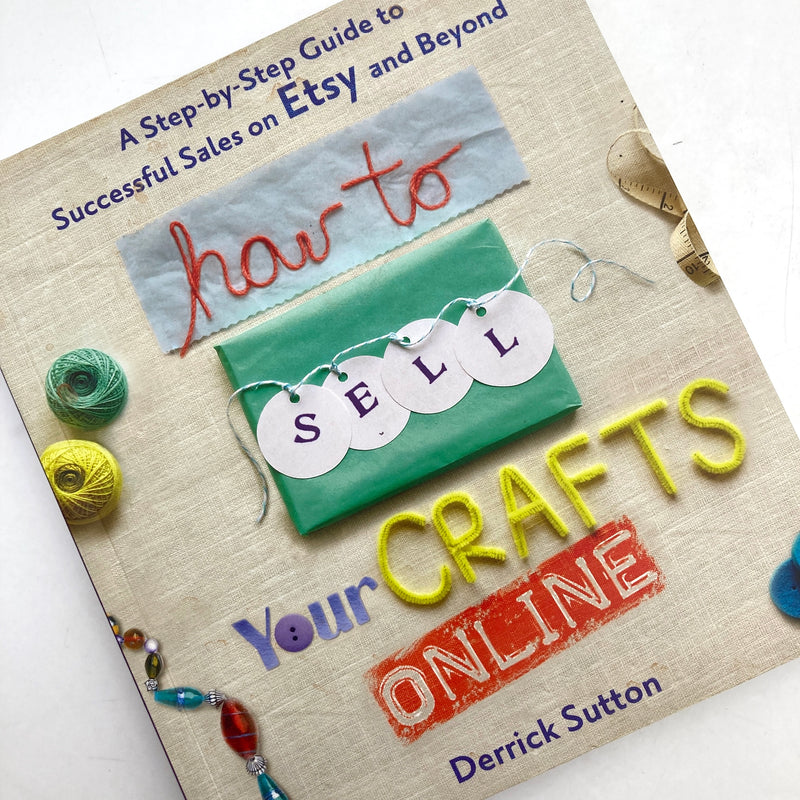 How to Sell Your Crafts Online | Book