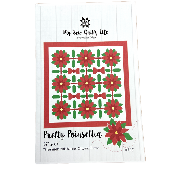 Pretty Poinsettia | My Sew Quilty Life | Quilt Pattern