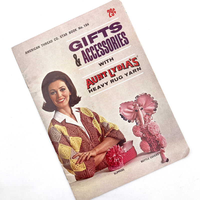 Gifts & Accessories with Aunt Lydia's Heavy Rug Yarn American Thread Co. Star Book No. 184 Book | Patterns