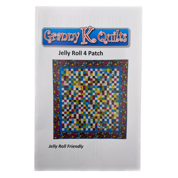 Jelly Roll 4 Patch | Granny K Quilts | Quilt Pattern