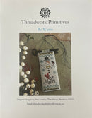 Be Warm | Threadwork Primitives | Cross Stitch Pattern