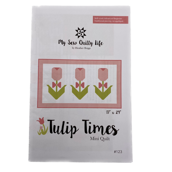 Tulip Times | My Sew Quilty Life | Mini Quilt Pattern