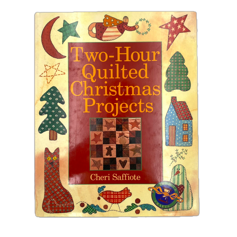 Two-Hour Quilted Christmas Projects | Book