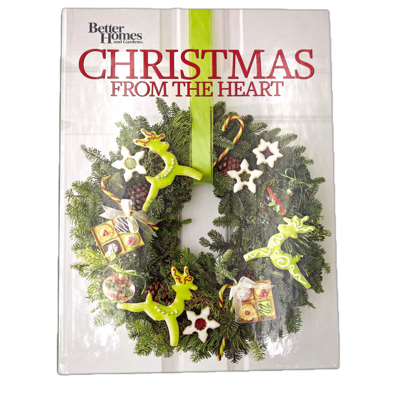 Better Homes and Gardens Christmas From the Heart | Book