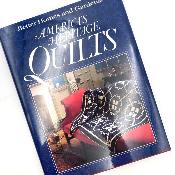 America's Heritage Quilts Better Homes and Gardens | Book