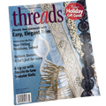 Threads Issues 100 - 220 | Magazine Back Issues | Choose Your Favorite