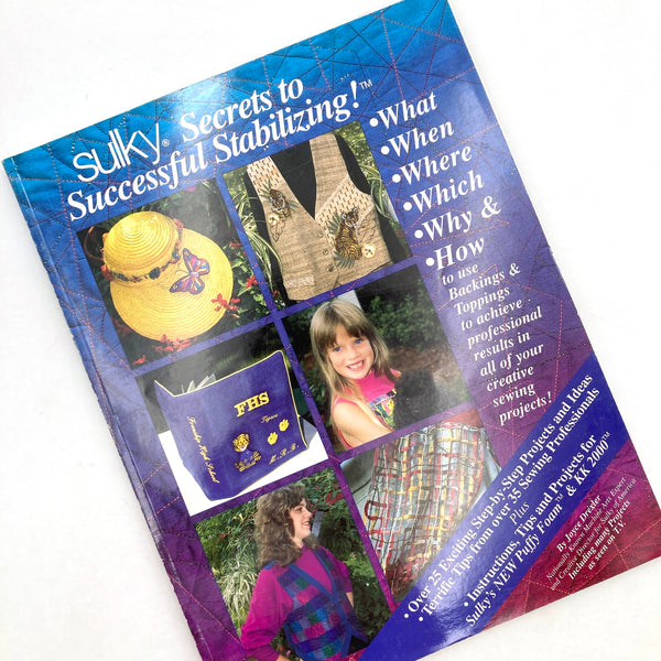 Sulky Secrets to Successful Stabilizing! | Book | Patterns
