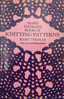 Mary Thomas's Book of Knitting Patterns | Vintage Book