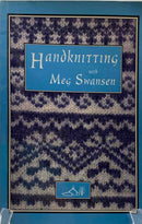 Handknitting with Meg Swansen | Vintage Book