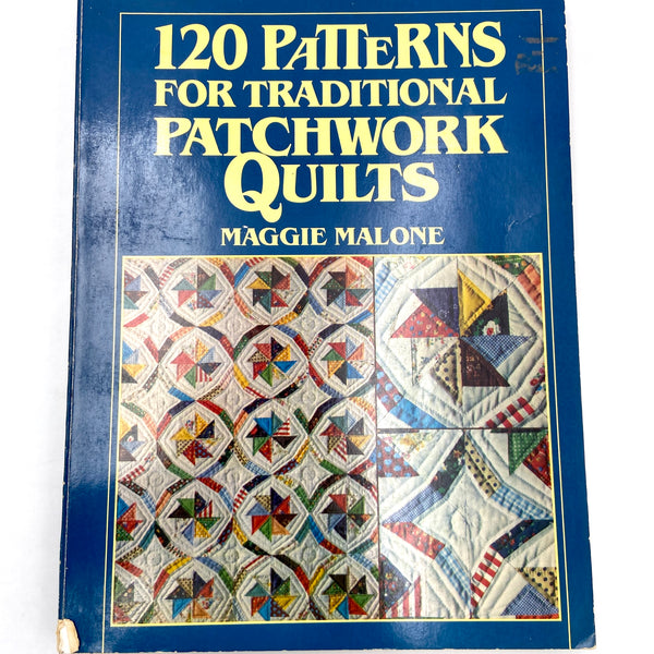 120 Patterns for Traditional Patchwork Quilts | Book