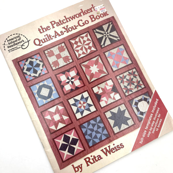 The Patchworker's Quilt-As-You-Go Book | Book