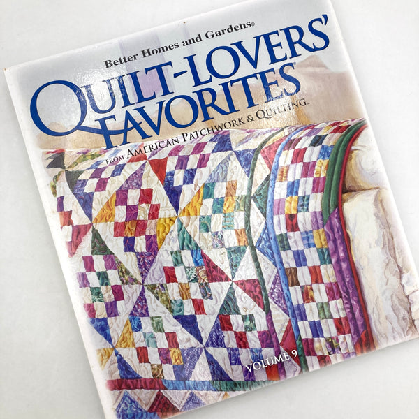 Quilt-Lovers' Favorites Volume 9 Better Homes and Gardens | Book