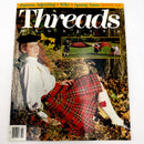 Threads Issues 1-99 | Magazine Back Issues | Choose Your Favorite