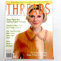 Threads Issues 101 - 220 | Magazine Back Issues | Choose Your Favorite