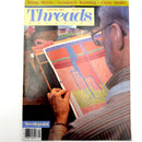 Threads Issues 1-99 | Magazine Back Issues | Choose Your Favorite