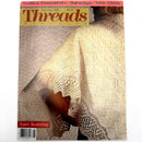 Threads Issues 1-99 | Magazine Back Issues | Choose Your Favorite
