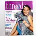 Threads Issues 100 - 220 | Magazine Back Issues | Choose Your Favorite