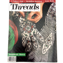 Threads Issues 1-99 | Magazine Back Issues | Choose Your Favorite