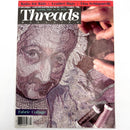 Threads Issues 1-99 | Magazine Back Issues | Choose Your Favorite