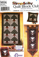 Simplicity 9856 Quilt Block Club | Ring in the Season & Celebration Toast | Home Decor Pattern